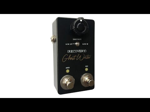 Recovery Effects and Devices Ghost Writer Pedal  Demo Video