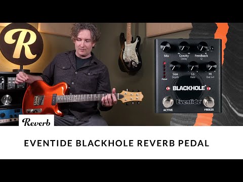 blackhole eventide pedal Blackhole – Sound Shoppe nyc