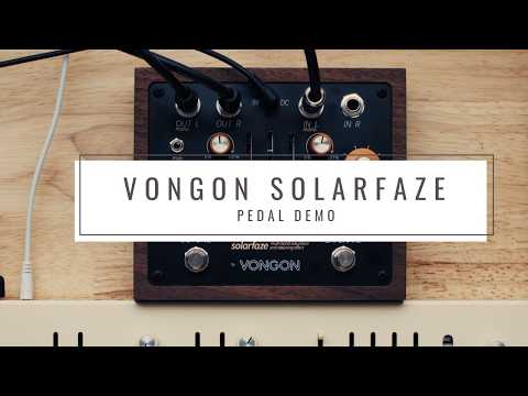 vongon pedals Solarfaze – Sound Shoppe nyc