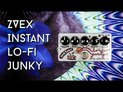 Zvex Instant LoFi Junky Demo