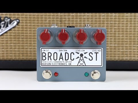 Hudson Electronics Broadcast Dual Footswitch Boutique Pre-Amp Pedal Demo Video