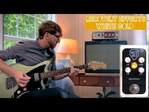 Recovery Effects White Gold Pedal Demo Video