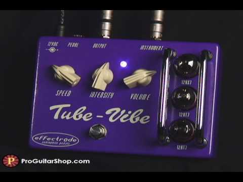 Effectrode Tube-Vibe Univibe pedal Demo Video