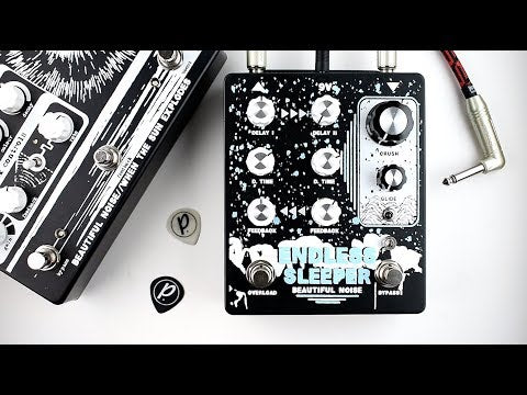Beautiful Noise Effects Endless Sleeper Boutique Delay Pedal  Demo Video