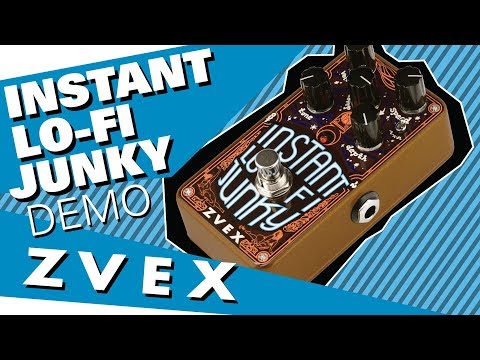 Zvex Vertical Instant LoFi Junky – Sound Shoppe nyc